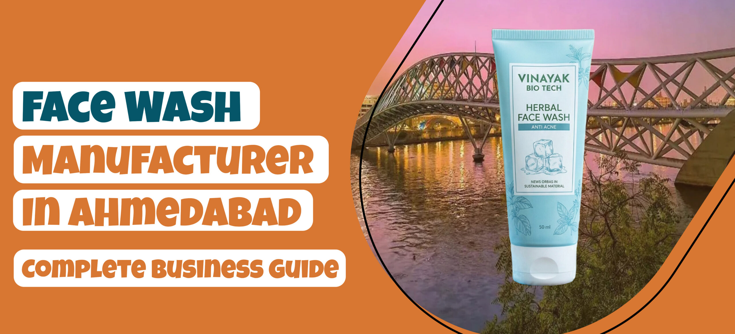 Face Wash Manufacturer in Ahmedabad